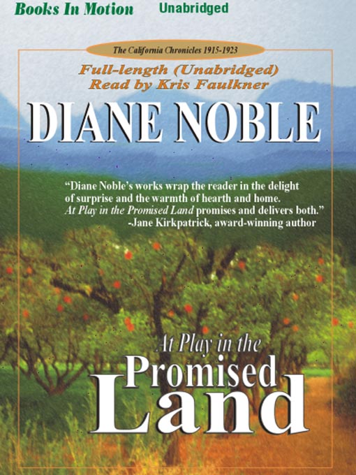 Title details for At Play in the Promised Land by Diane Noble - Available